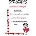 DIPLOMAS - ŠAUNIAUSIAI PAMERGEI