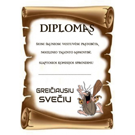 DIPLOMAS GREIČIAUSIAM SVEČIUI