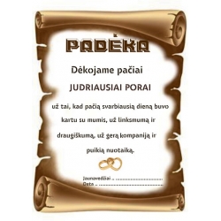PADĖKA JUDRIAUSIAM SVEČIUI