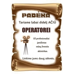 PADĖKA OPERATOREI