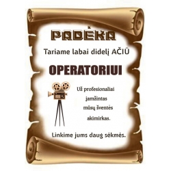 PADĖKA OPERATORIUI